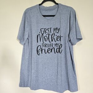 "First My Mother Forever My Friend" T-Shirt‎ Women Tee Blue Short Sleeves.D180